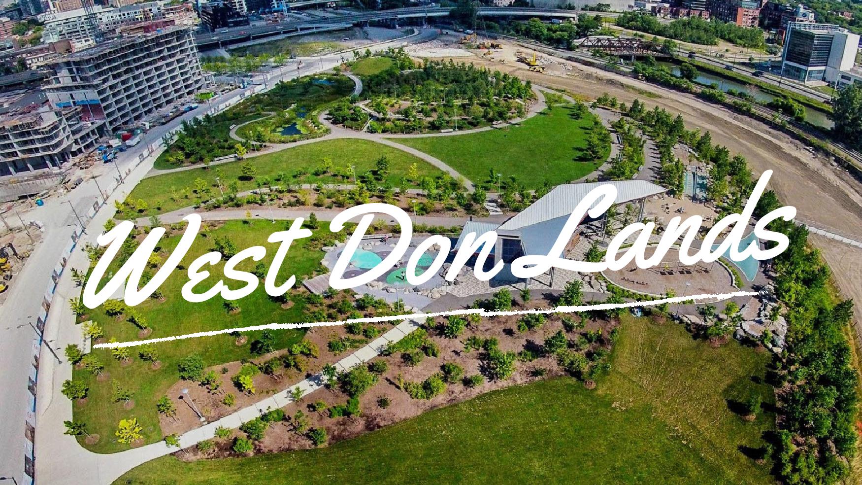 west-don-lands-neighbourhood-real-deal-with-neil-toronto
